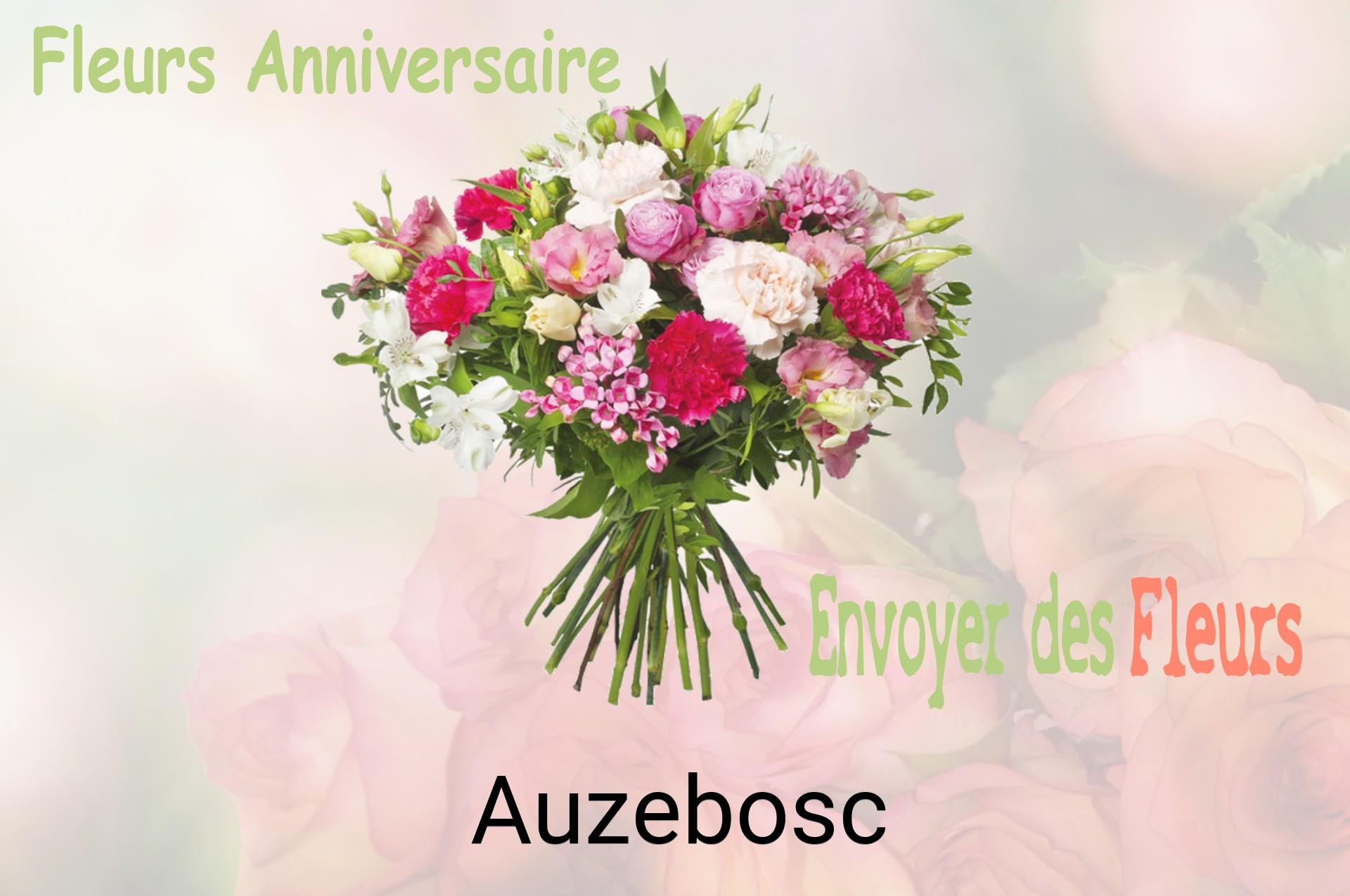 Bouquet de fleurs d’anniversaire livré à Auzebosc